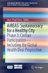 AiREAS: Sustainocracy for a Healthy City