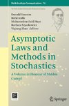 Asymptotic Laws and Methods in Stochastics