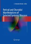 Retinal and Choroidal Manifestations of Selected Systemic Diseases