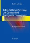 Colorectal Cancer Screening and Computerized Tomographic Colonography