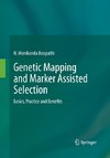 Genetic Mapping and Marker Assisted Selection