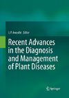 Recent Advances in the Diagnosis and Management of Plant Diseases