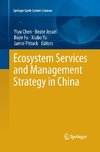 Ecosystem Services and Management Strategy in China