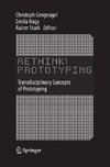 Rethink! Prototyping