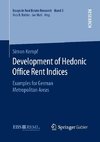 Development of Hedonic Of¿ce Rent Indices