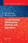 Computational Optimization, Methods and Algorithms