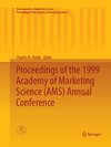 Proceedings of the 1999 Academy of Marketing Science (AMS) Annual Conference