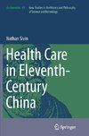 Health Care in Eleventh-Century China