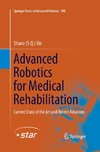 Advanced Robotics for Medical Rehabilitation