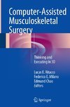 Computer-Assisted Musculoskeletal Surgery