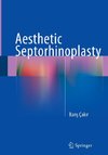 Aesthetic Septorhinoplasty