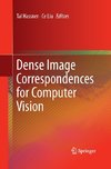 Dense Image Correspondences for Computer Vision