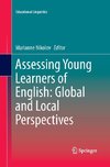 Assessing Young Learners of English: Global and Local Perspectives