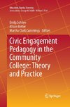 Civic Engagement Pedagogy in the Community College: Theory and Practice