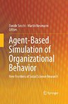 Agent-Based Simulation of Organizational Behavior