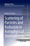 Scattering of Particles and Radiation in Astrophysical Environments