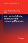 Smart Sensing Technology for Agriculture and Environmental Monitoring