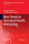 New Trends in Structural Health Monitoring