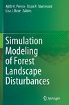 Simulation Modeling of Forest Landscape Disturbances