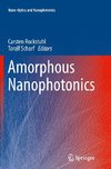 Amorphous Nanophotonics