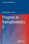 Progress in Nanophotonics 2