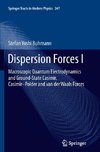 Dispersion Forces I