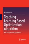 Teaching Learning Based Optimization Algorithm