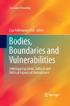 Bodies, Boundaries and Vulnerabilities