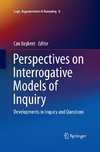 Perspectives on Interrogative Models of Inquiry