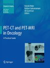 PET-CT and PET-MRI in Oncology