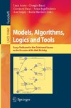 Models, Algorithms, Logics and Tools