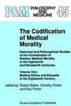 The Codification of Medical Morality