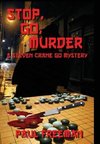 Stop, Go, Murder