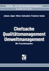 Chefsache Qualitätsmanagement Umweltmanagement