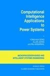 Computational Intelligence Applications to Power Systems