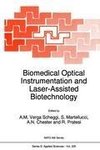 Biomedical Optical Instrumentation and Laser-Assisted Biotechnology