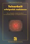 Telearbeit erfolgreich realisieren