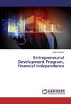 Entrepreneurial Development Program, financial independence