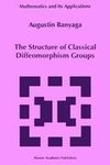 The Structure of Classical Diffeomorphism Groups