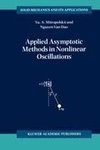 Applied Asymptotic Methods in Nonlinear Oscillations