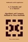 Algorithmic and Computer Methods for Three-Manifolds