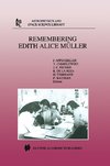 Remembering Edith Alice Müller