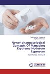 Newer pharmacological Concepts Of Managing Erythema Nodosum Leprosum