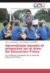 Aprendizaje basado el proyectos en el área de Educación Física