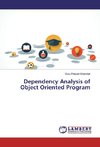 Dependency Analysis of Object Oriented Program