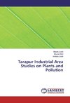 Tarapur Industrial Area Studies on Plants and Pollution