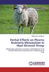 Herbal Effects on Plasma Nutrients Metabolism in Heat Stressed Sheep