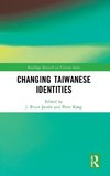 Changing Taiwanese Identities