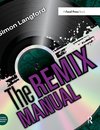 The Remix Manual