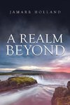 A Realm Beyond